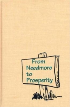 Paperback From Needmore to Prosperity: Hoosier Place Names in Folklore and History Book