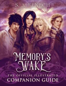 Paperback Memory's Wake - The Official Illustrated Companion Guide Book