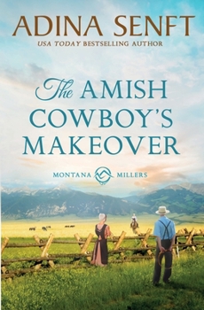 Paperback The Amish Cowboy's Makeover Book