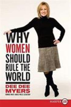 Paperback Why Women Should Rule the World LP: A Memoir [Large Print] Book