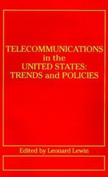 Hardcover Telecommunications in the U.S.: Trends and Policies Book