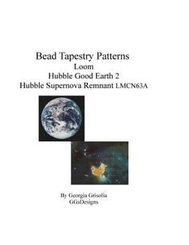 Paperback Bead Tapestry Patterns Loom Hubble Good Earth 2 Hubble Supernova Remnant LMCN63A [Large Print] Book