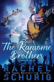 The Ransome Brothers: A Ransom Novel - Book #6 of the Ransom