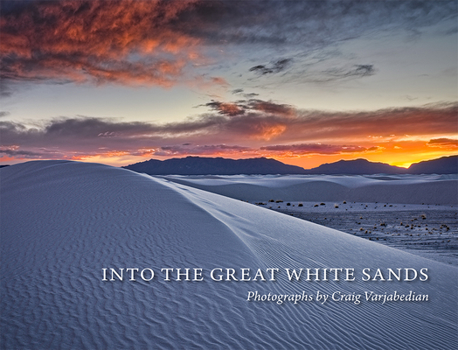 Hardcover Into the Great White Sands Book