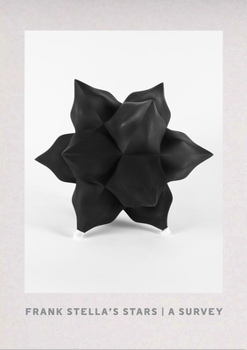 Hardcover Frank Stella's Stars: A Survey Book