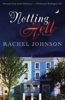 Notting Hell - Book #1 of the Notting Hell Trilogy