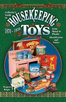 Paperback Housekeeping Toys 1870-1970 Book