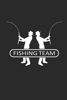 Paperback Fishing Team: Angeln Notizbuch Fischen Notebook Fisching Planer Journal 6x9 liniert Book