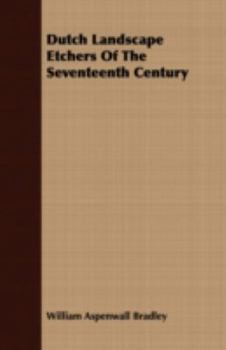 Paperback Dutch Landscape Etchers Of The Seventeenth Century Book