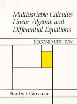 Hardcover Multivariable Calculus, Linear Algebra and Differential Equations Book