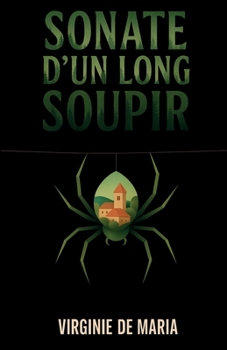 Paperback Sonate d'un long soupir [French] Book