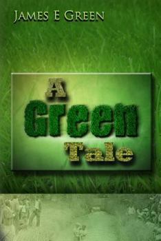Paperback A Green Tale Book
