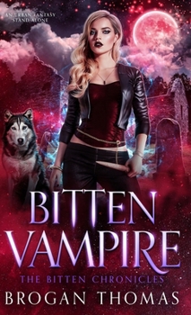 Hardcover Bitten Vampire Book