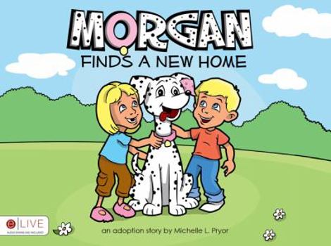 Morgan Finds a New Home