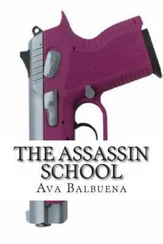 Paperback The Assassin School Book