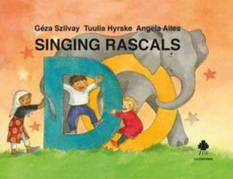 Hardcover Singing Rascals Do 2012 Book