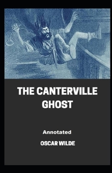 Paperback The Canterville Ghost Annotated Book