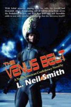 The Venus Belt - Book #2 of the North American Confederacy