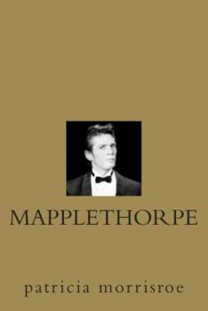 Hardcover Mapplethorpe: A Biography Book