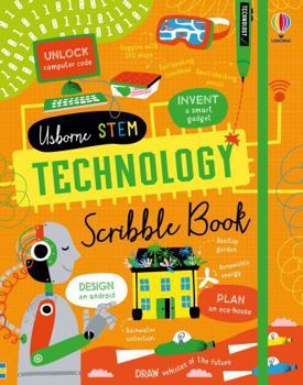 Technology Scribble Book - Book  of the Usborne Scribble Books