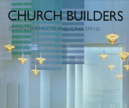 Hardcover Church Builders: Of the Twentieth Century Book