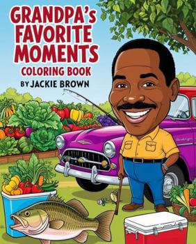 Paperback Grandpa’s Favorite Moments Coloring Book