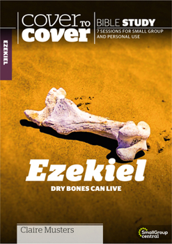 Paperback Ezekiel: Dry Bones Can Live Book