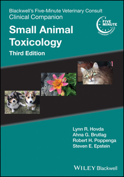 Paperback Blackwell's Five-Minute Veterinary Consult Clinical Companion: Small Animal Toxicology Book