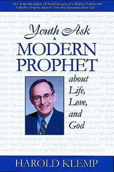 Paperback Youth Ask a Modern Prophet about Life, Love, and God Book