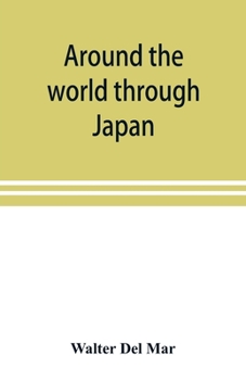 Paperback Around the world through Japan Book
