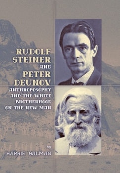 Hardcover Rudolf Steiner and Peter Deunov Book