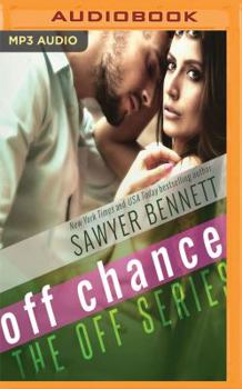 Off Chance - Book #5 of the Off
