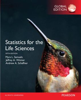 Paperback Statistics for the Life Sciences, Global Edition Book