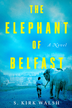 Hardcover The Elephant of Belfast Book