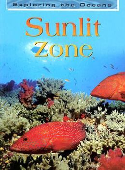 Sunlit Zone