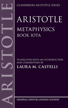 Aristotle: Metaphysics: Book Iota (Clarendon Aristotle)