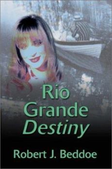 Paperback Rio Grande Destiny Book