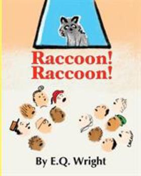 Paperback Raccoon! Raccoon! Book