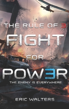 Paperback The Rule of Three: Fight for Power Book