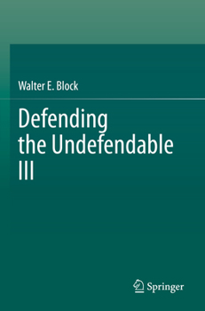 Paperback Defending the Undefendable III Book