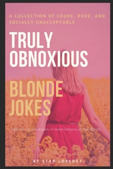 Paperback Truly Obnoxious Blonde Jokes Book