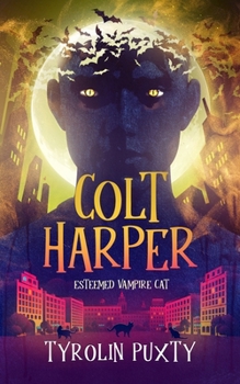 Paperback Colt Harper: Esteemed Vampire Cat Book