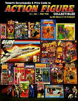 Paperback Tomart's Encyclopedia & Price Guide to Action Figure Collectibles, Volume 2 G.I.Joe Thru Star Trek Book