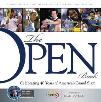 Hardcover The Open Book: Celebrating 40 Years of America's Grand Slam [With DVD] Book