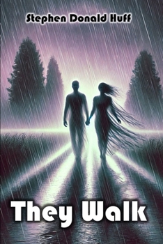 Paperback They Walk: Violence Redeeming: Collected Short Stories 2009 - 2011 Book