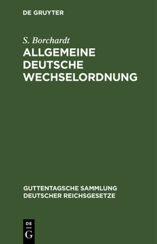 Hardcover Allgemeine Deutsche Wechselordnung [German] Book