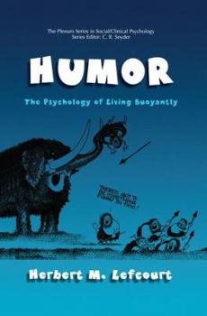 Hardcover Humor: The Psychology of Living Buoyantly Book