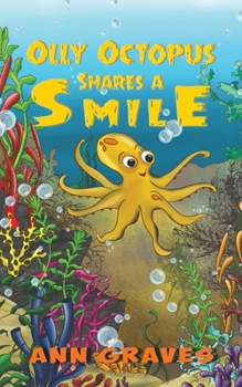 Paperback Olly Octopus Shares a Smile Book
