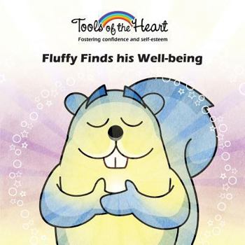 Paperback Fluffly Finds his Well-being: Self-awareness/Taking responsability Book