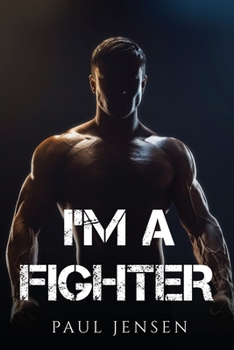 Paperback I'm a Fighter Book